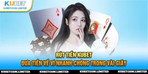 Rút tiền Kubet ảnh đại diện